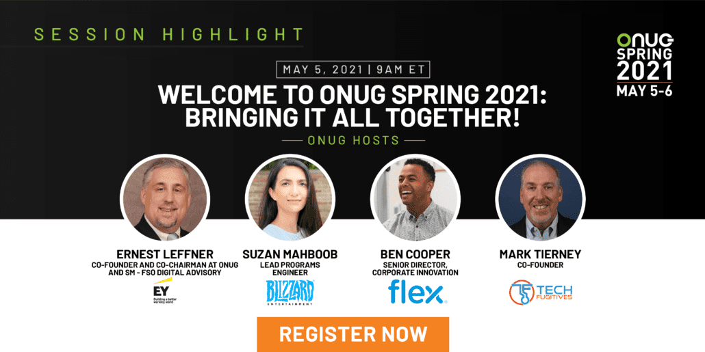 Welcome to ONUG Spring 2021:  Bringing It All Together!