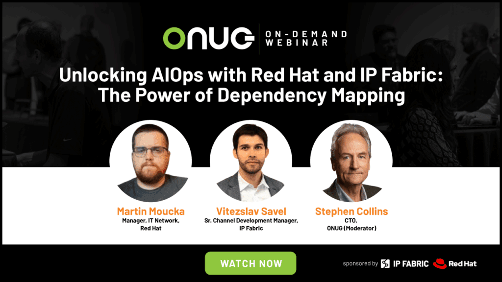 IP FABRIC | Unlocking AIOps with Red Hat and IP Fabric: The Power of Dependency Mapping